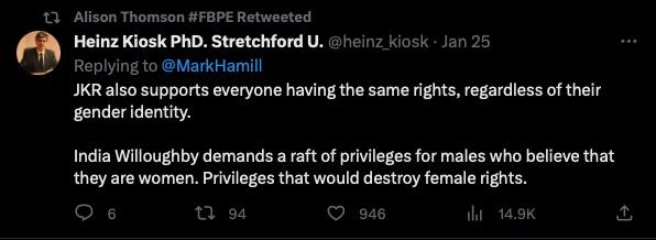 Screenshot of a tweet retweeted by Cllr Alison Thomson which reads JKR also supports everyone having the same rights, regardless of their gender identity. India Willoughby demands a raft of privileges for males who believe that they are women. Privileges that would destroy female rights.